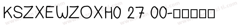 KSZXEWZOXH0 27 00字体转换